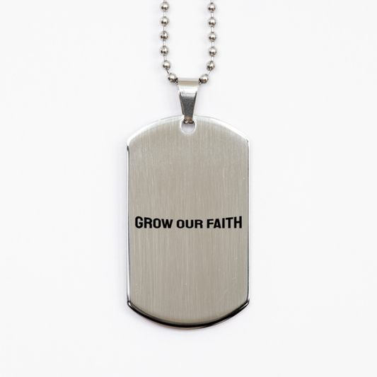 Grow Our Faith,  Silver Dog Tag Bracelet. Model 60061