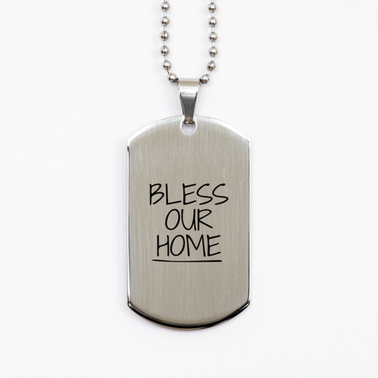 Bless Our Home,  Silver Dog Tag Bracelet. Model 60061