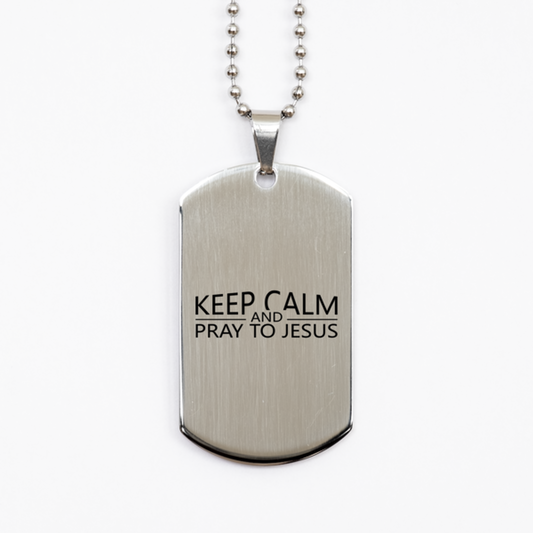 Keep Calm and Pray to Jesus,  Silver Dog Tag Bracelet. Model 60061