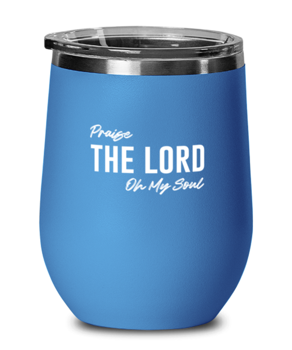 Praise the Lord of My Soul, blue drinkware metal glass. Model 60062