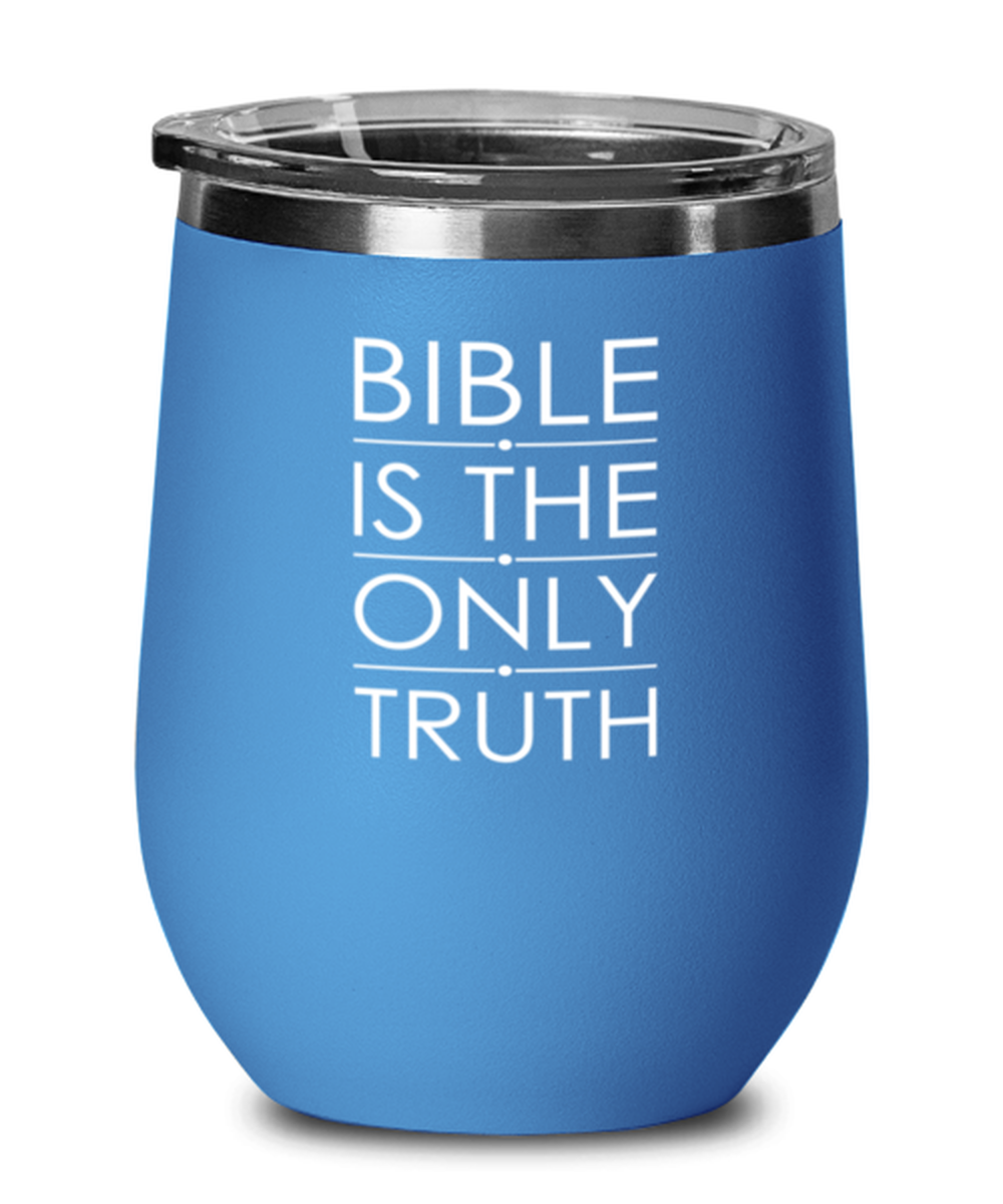 Bible is the Only Truth, blue drinkware metal glass. Model 60062