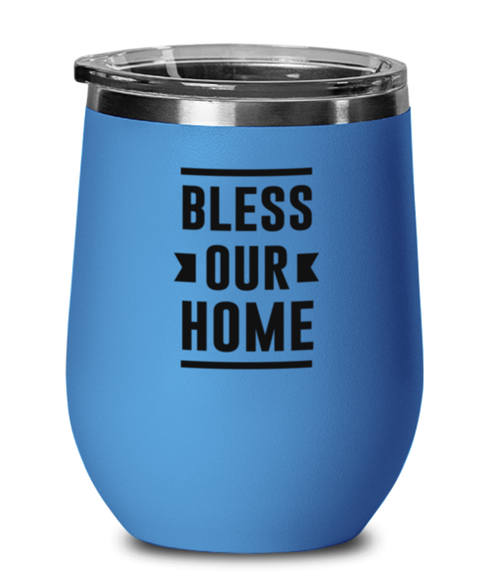 Bless Our Home, blue drinkware metal glass. Model 60062