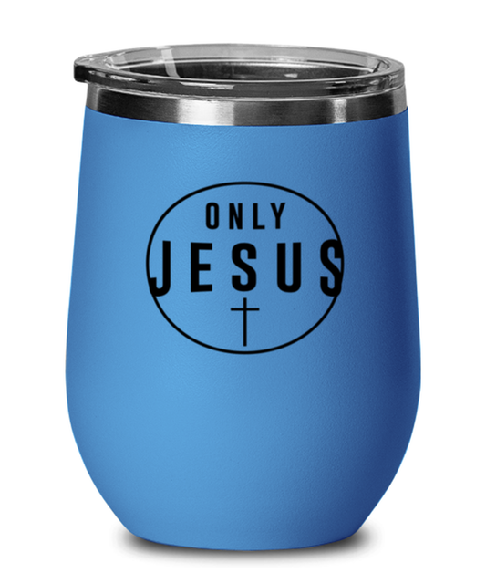 Only Jesus, blue drinkware metal glass. Model 60062