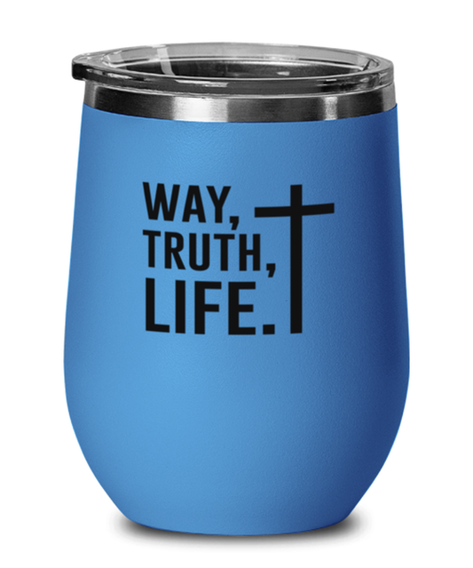 Way, Truth, Life, blue drinkware metal glass. Model 60062