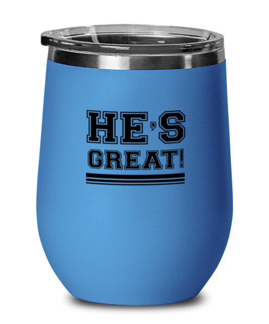He is Great, blue drinkware metal glass. Model 60062