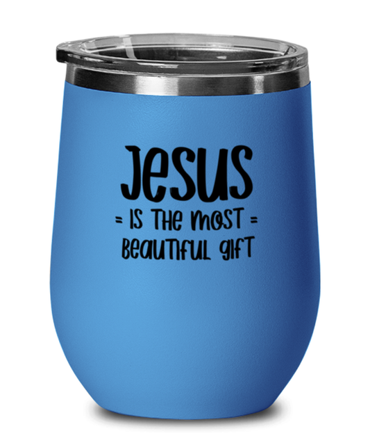 Jesus is the Most Beautiful Gift, blue drinkware metal glass. Model 60062
