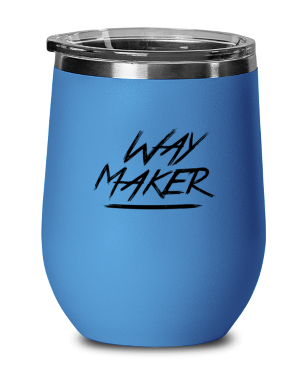 Way Maker, blue drinkware metal glass. Model 60062
