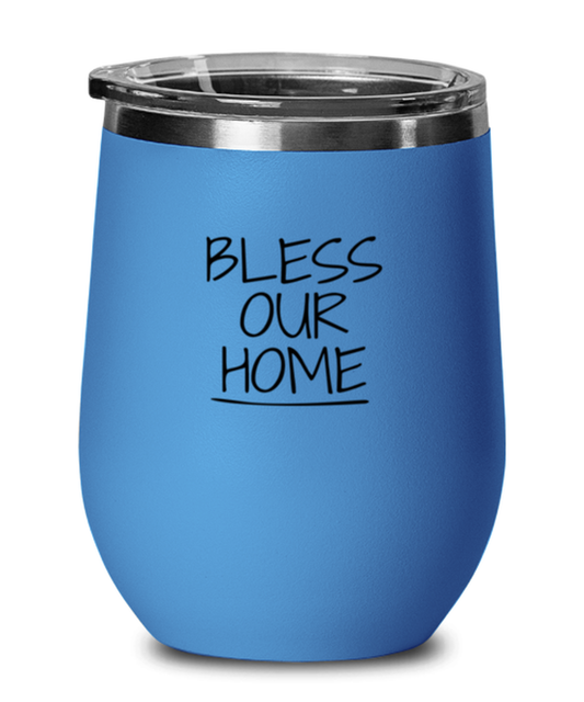 Bless Our Home, blue drinkware metal glass. Model 60062