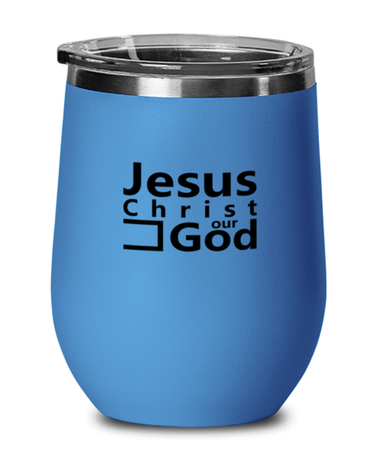 Jesus Christ Our God, blue drinkware metal glass. Model 60062
