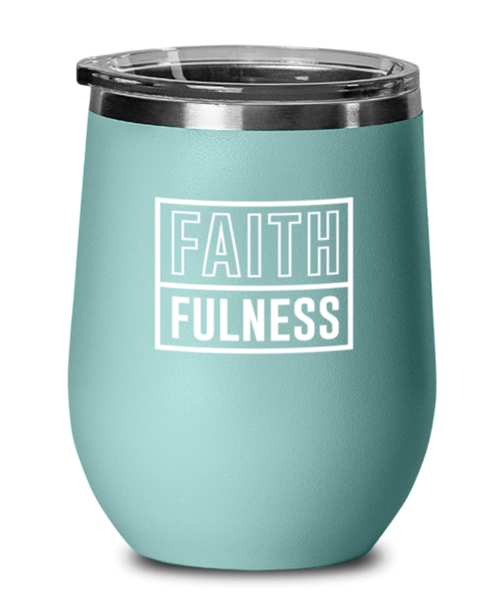 Faithfulness, teal drinkware metal glass. Model 60063
