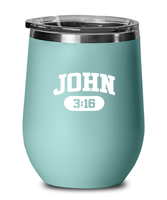 John 3:16, teal drinkware metal glass. Model 60063