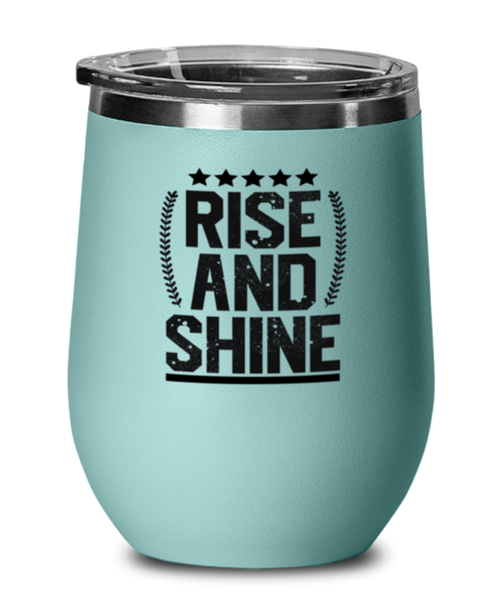 Rise and Shine, teal drinkware metal glass. Model 60063