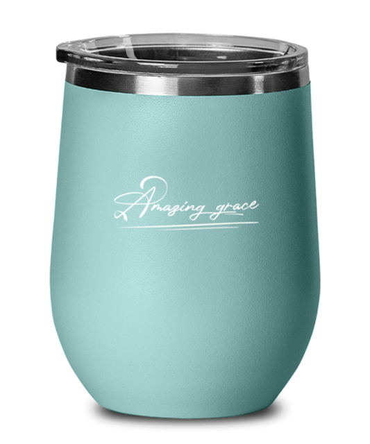 Amazing Grace, teal drinkware metal glass. Model 60063