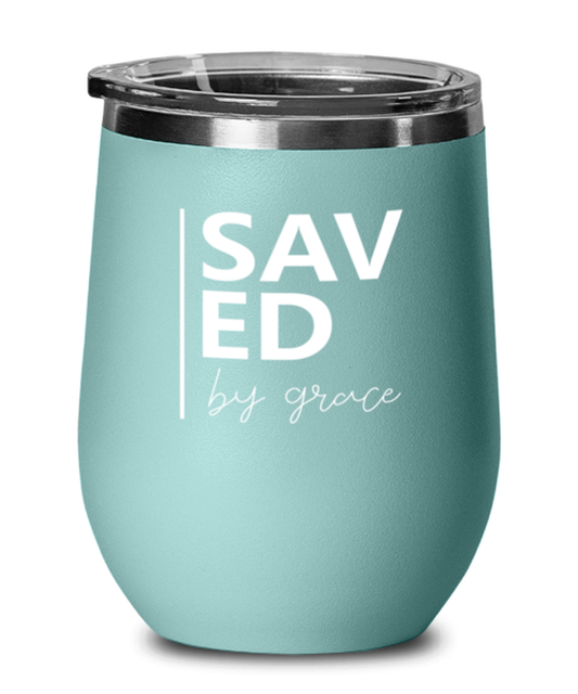 Saved by Grace, teal drinkware metal glass. Model 60063