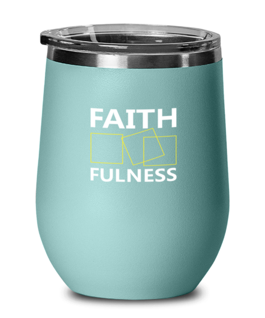 Faithfulness, teal drinkware metal glass. Model 60063
