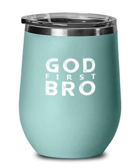 God First Bro, teal drinkware metal glass. Model 60063