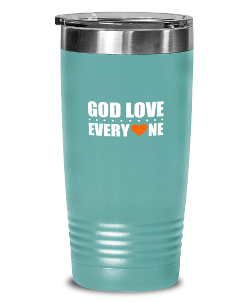 God Love Every One, teal tumbler. Model 60064