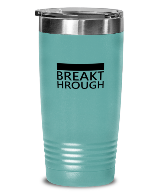 Breakthrough, teal tumbler. Model 60064