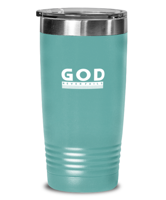 God Never Fails 2, teal tumbler. Model 60064