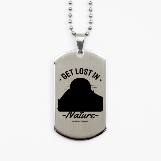 Get Lost In Nature,  Silver Dog Tag. Model 60067