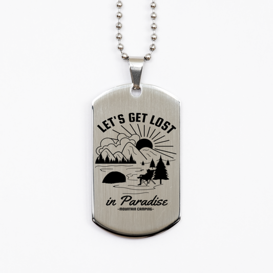 Lets Get Lost In Paradise,  Silver Dog Tag. Model 60067