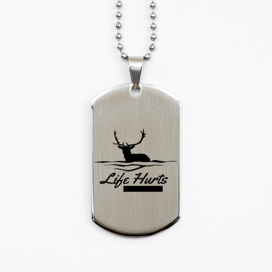 Life Hurts Nature Heals,  Silver Dog Tag. Model 60067
