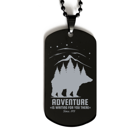 Adventure is Waiting for You There,  Black Dog Tag. Model 60068