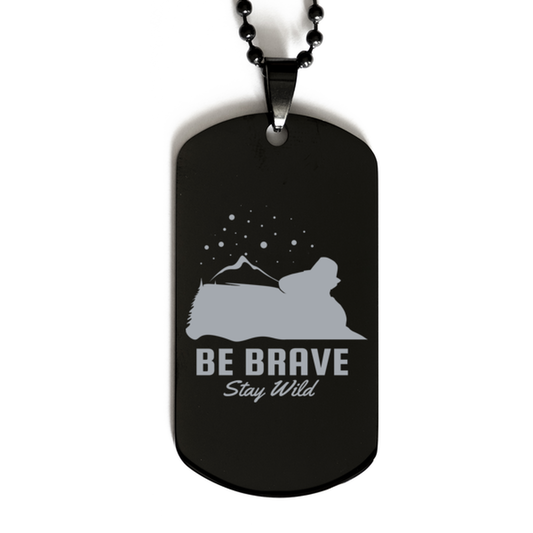 Be Brave Stay Wild,  Black Dog Tag. Model 60068