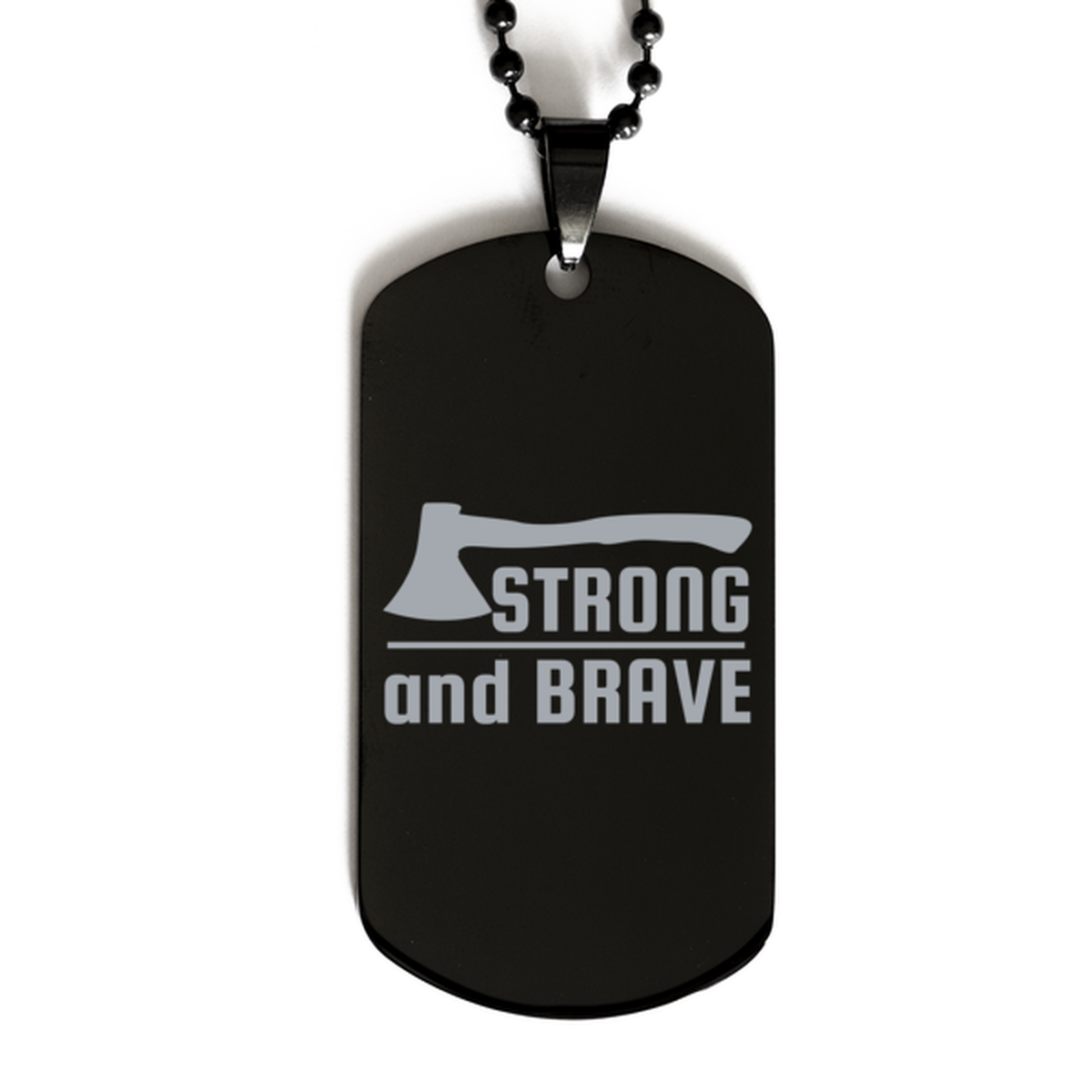 Strong and Brave,  Black Dog Tag. Model 60068