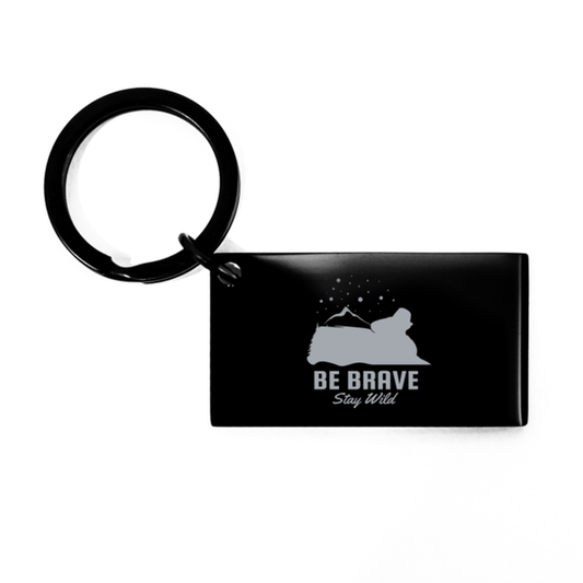 Be Brave Stay Wild,  KeyChain. Model 60069