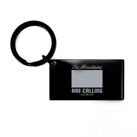 The Mountains are Calling,  KeyChain. Model 60069