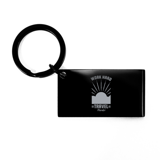 Work Hard Travel Harder,  KeyChain. Model 60069