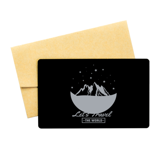 Lets Travel the World,  Black Aluminum Card. Model 60070