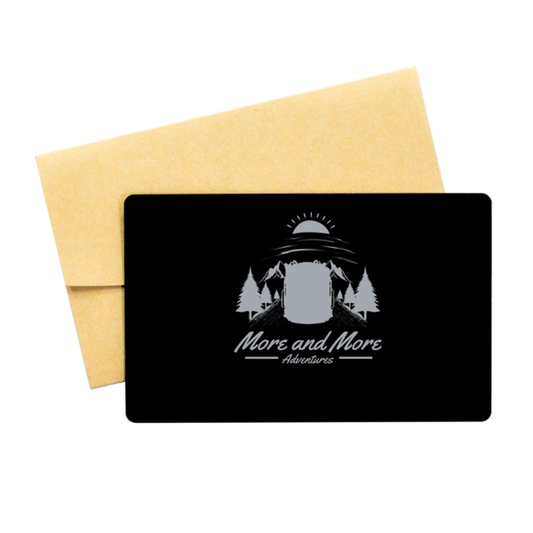 More and More Adventure,  Black Aluminum Card. Model 60070