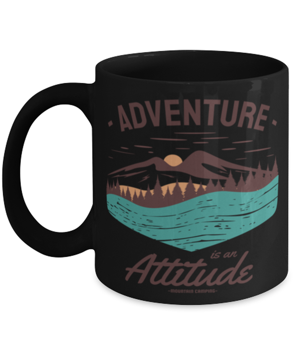 Adventure is an Attitude, black Coffee Mug, Coffee Cup 11oz. Model 60071