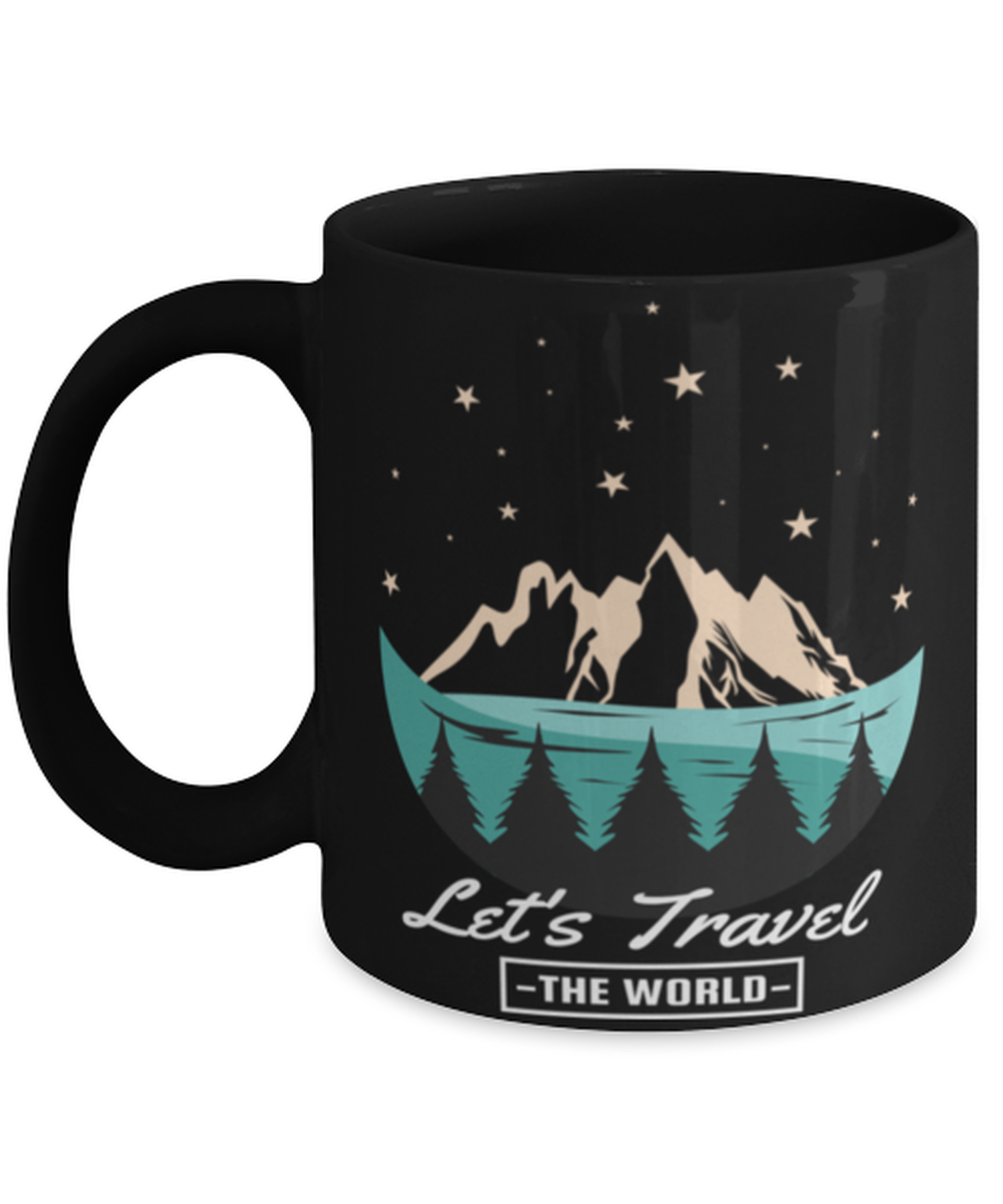 Lets Travel the World, black Coffee Mug, Coffee Cup 11oz. Model 60071
