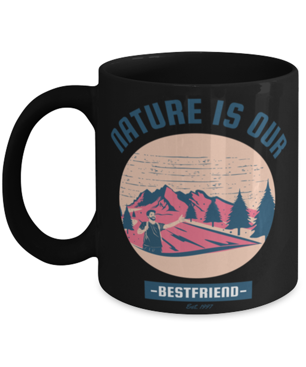 Nature is Our Best Friend, black Coffee Mug, Coffee Cup 11oz. Model 60071
