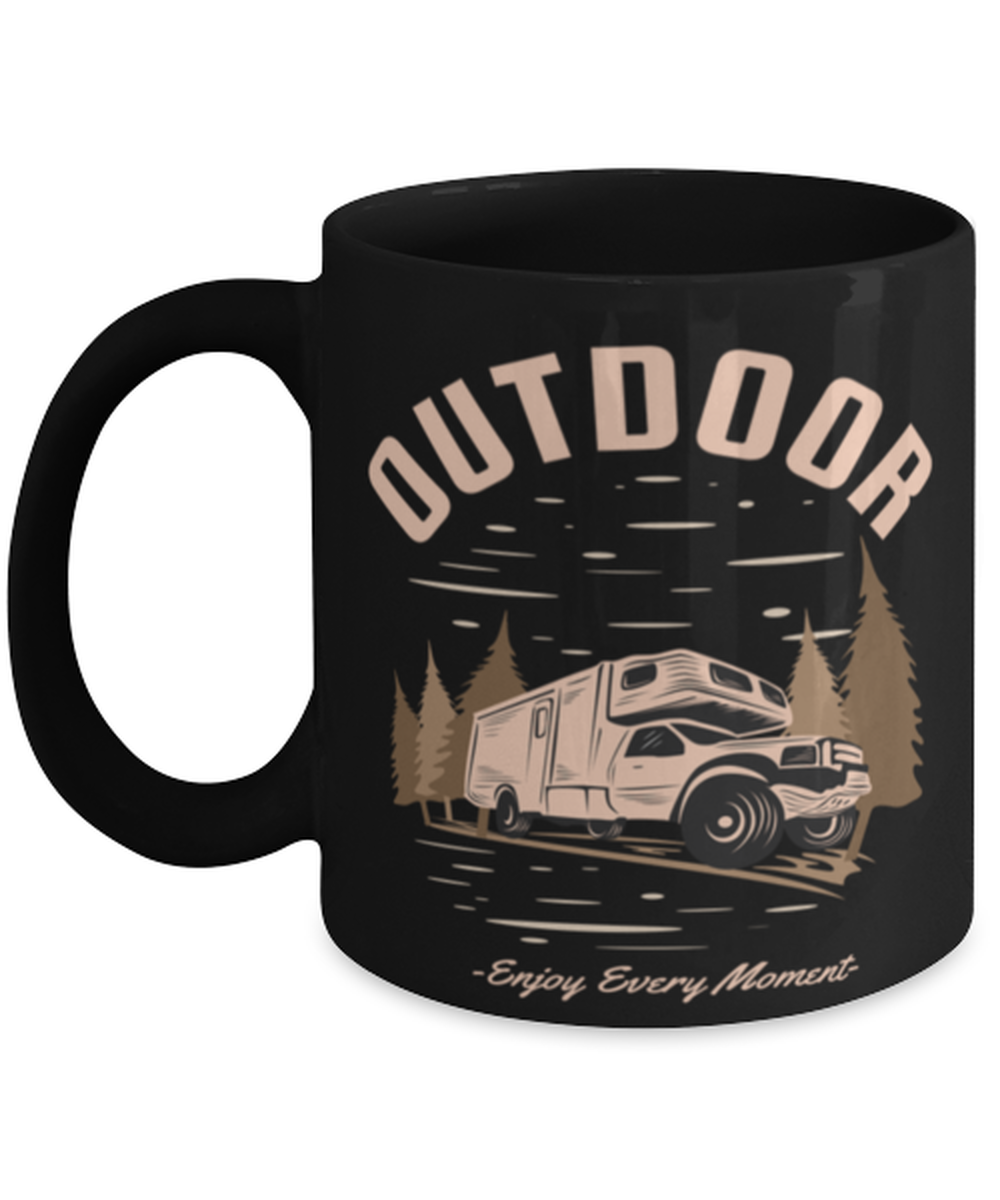 Outdoor Enjoy Every Moment, black Coffee Mug, Coffee Cup 11oz. Model 60071