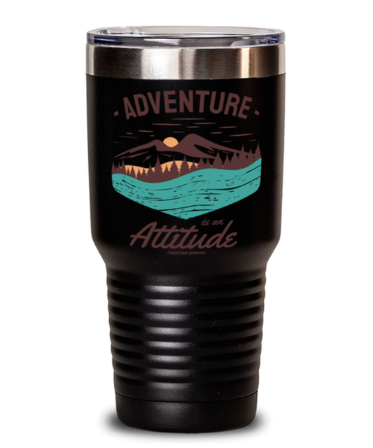 Adventure is an Attitude, black Tumbler 30oz. Model 60071