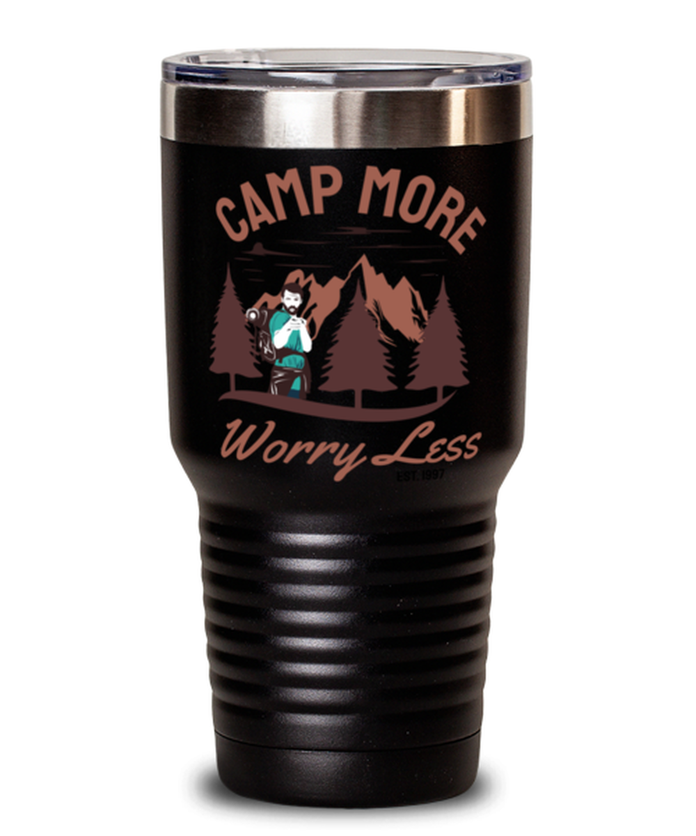 Camp More Worry Less, black Tumbler 30oz. Model 60071