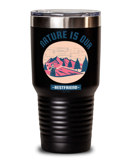 Nature is Our Best Friend, black Tumbler 30oz. Model 60071