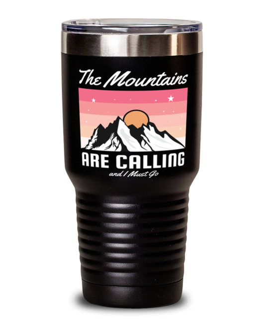 The Mountains are Calling, black Tumbler 30oz. Model 60071