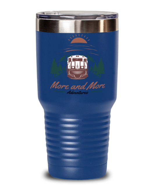 More and More Adventure, blue Tumbler 30oz. Model 60071