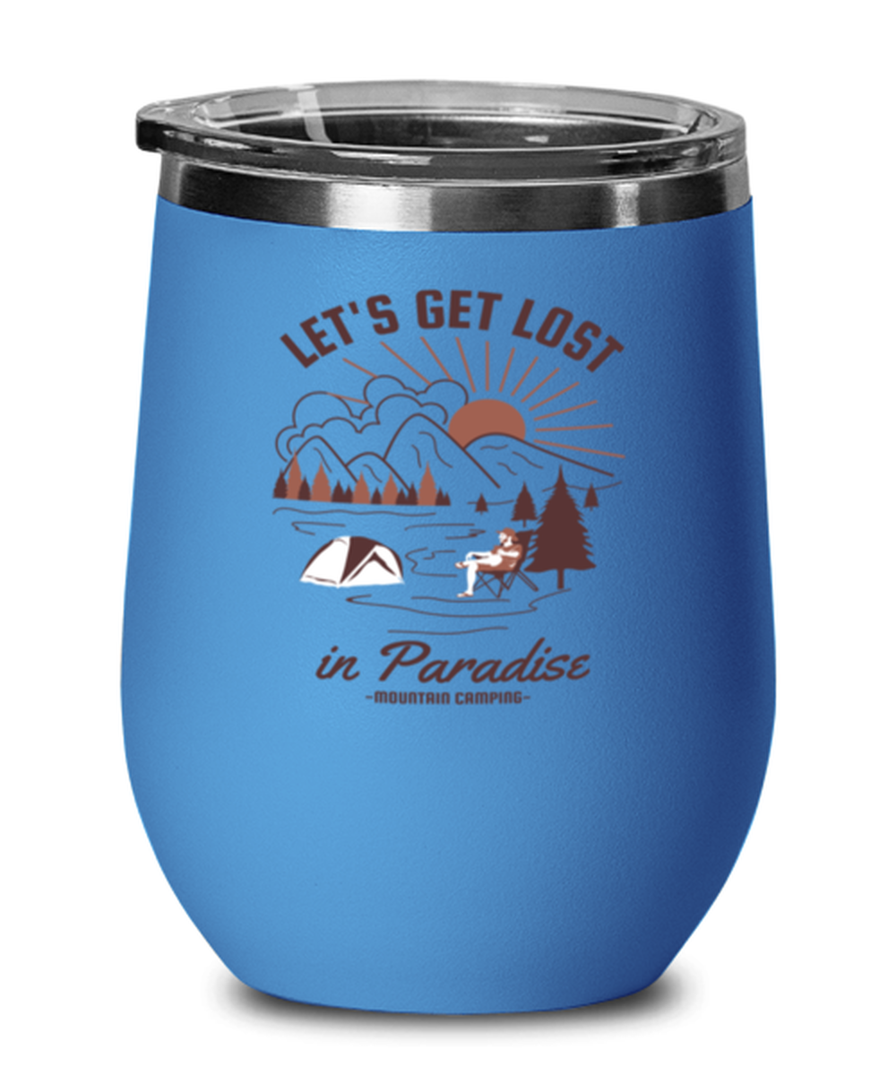 Lets Get Lost In Paradise, blue Wineglass. Model 60072