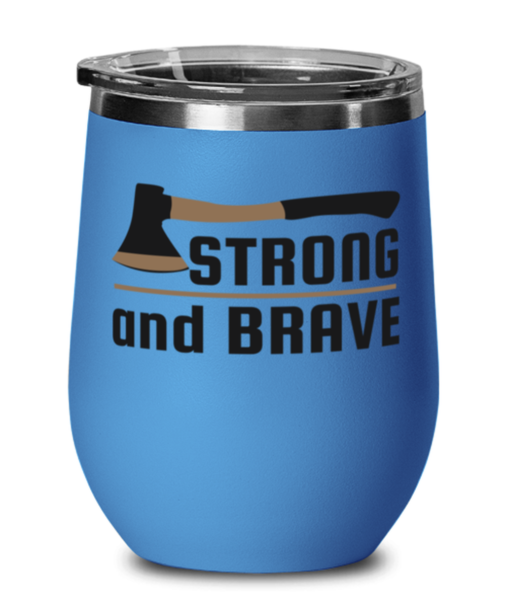Strong and Brave, blue Wineglass. Model 60072