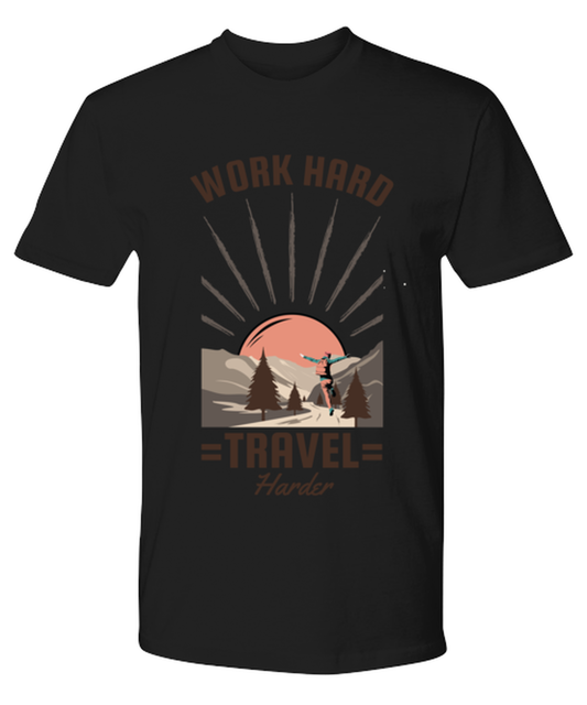 Work Hard Travel Harder, black Premium Tee. Model 60073