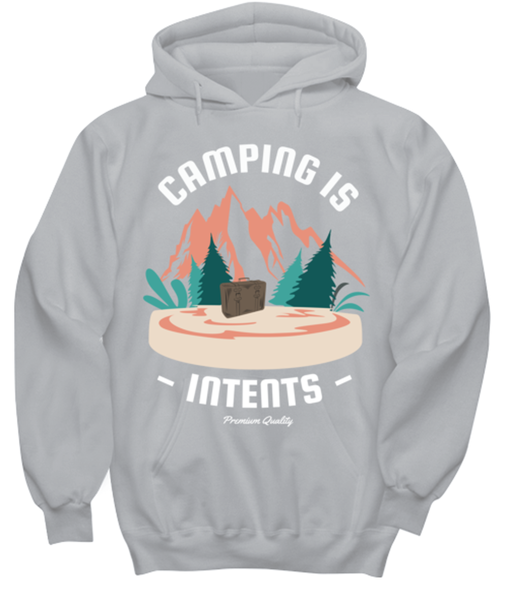 Camping is Intents, grey Hoodie. Model 60074