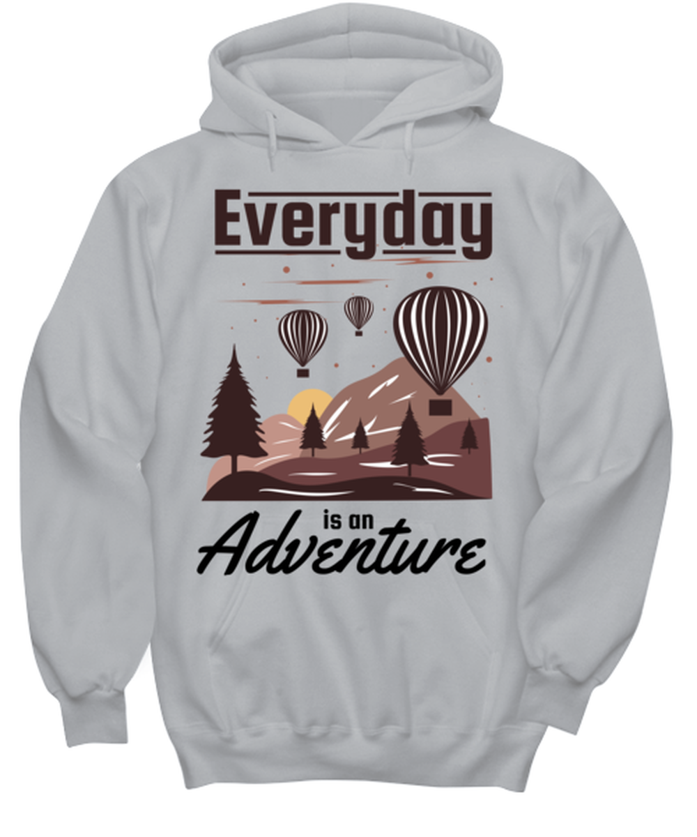 Every Day is an Adventure, grey Hoodie. Model 60074
