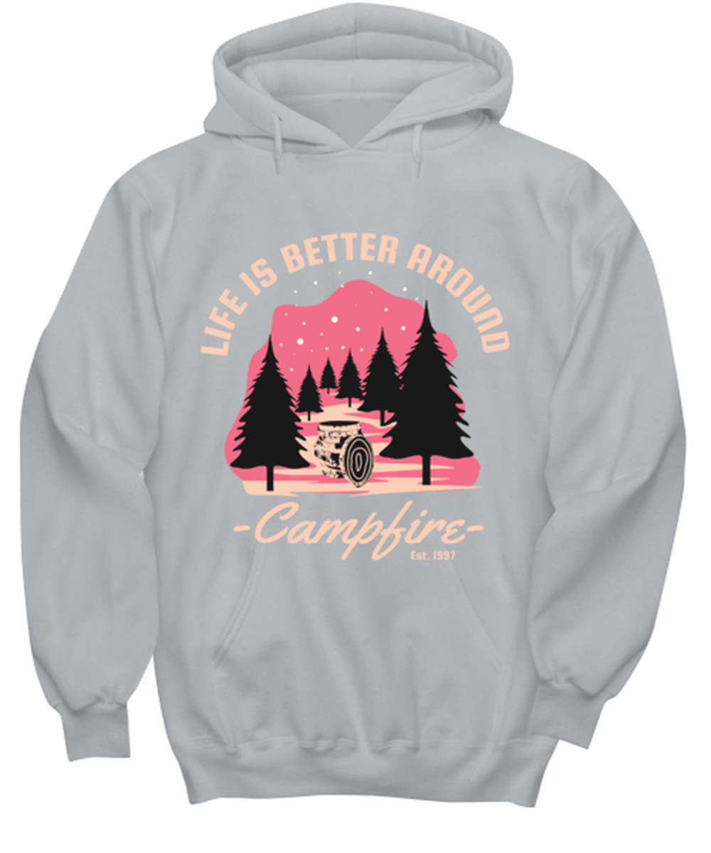 Life is Better Around a Campfire, grey Hoodie. Model 60074