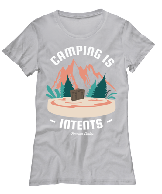 Camping is Intents, grey Women's Tee. Model 60074
